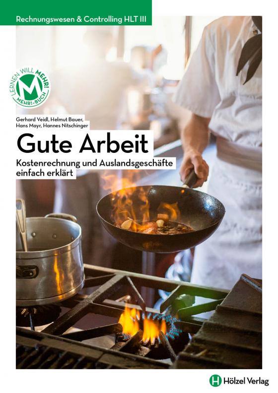 Cover-Bild Rechnungswesen Tourismus und Freizeit / Rechnungswesen & Controlling HLT III mit E-Book | Gute Arbeit