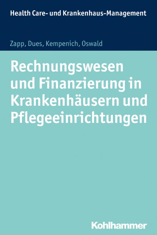 Cover-Bild Rechnungswesen und Finanzierung in Krankenhäusern und Pflegeeinrichtungen