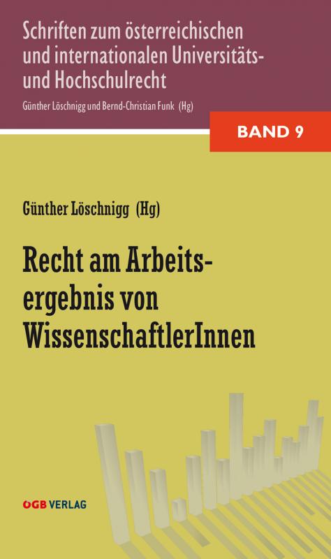 Cover-Bild Recht am Arbeitsergebnis von WissenschafterInnen