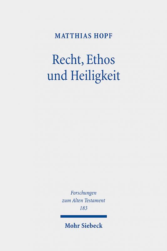 Cover-Bild Recht, Ethos und Heiligkeit