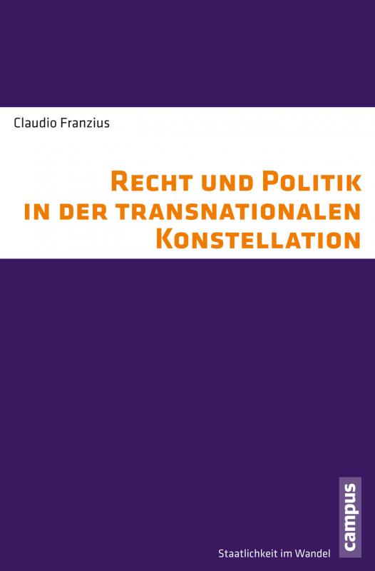 Cover-Bild Recht und Politik in der transnationalen Konstellation