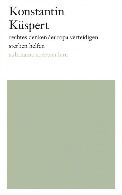 Cover-Bild rechtes denken/europa verteidigen/sterben helfen