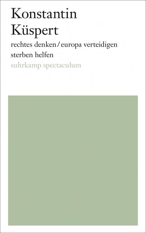 Cover-Bild rechtes denken/europa verteidigen/sterben helfen