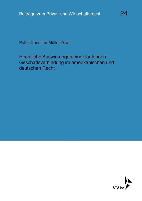 Cover-Bild Rechtliche Auswirkungen einer laufenden Geschäftsverbindung im amerikanischen und deutschen Recht