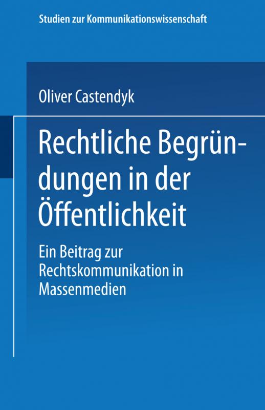 Cover-Bild Rechtliche Begründungen in der Öffentlichkeit