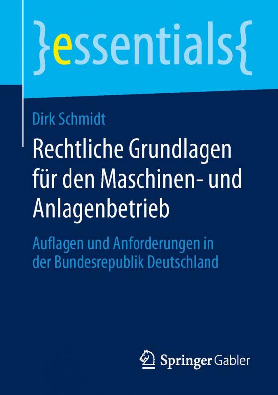 Cover-Bild Rechtliche Grundlagen für den Maschinen- und Anlagenbetrieb