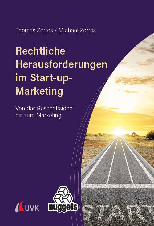 Cover-Bild Rechtliche Herausforderungen im Start-up-Marketing