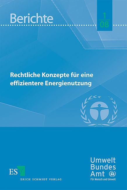 Cover-Bild Rechtliche Konzepte für eine effizientere Energienutzung