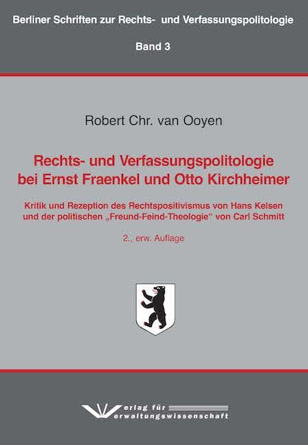 Cover-Bild Rechts- und Verfassungspolitologie bei Ernst Fraenkel und Otto Kirchheimer