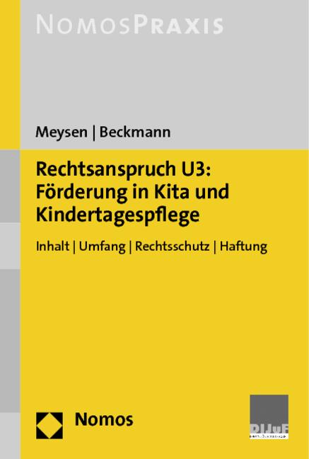 Cover-Bild Rechtsanspruch U3: Förderung in Kita und Kindertagespflege