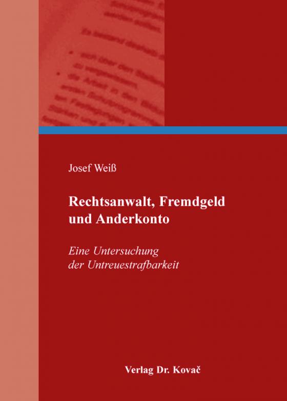 Cover-Bild Rechtsanwalt, Fremdgeld und Anderkonto