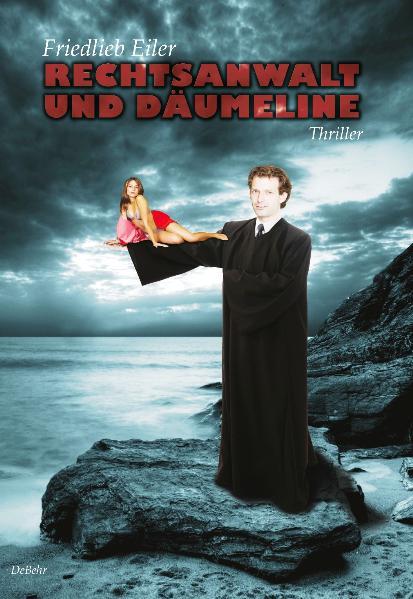 Cover-Bild Rechtsanwalt und Däumeline - Thriller