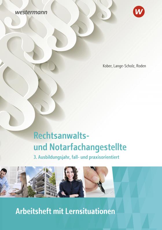 Cover-Bild Rechtsanwalts- und Notarfachangestellte