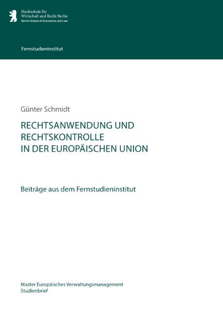 Cover-Bild Rechtsanwendung und Rechtskontrolle in der Europäischen Union