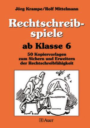 Cover-Bild Rechtschreibspiele ab Klasse 6