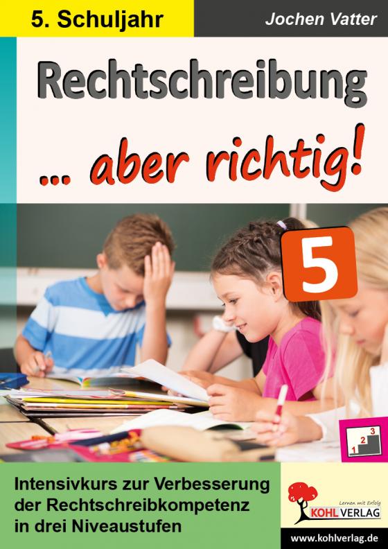 Cover-Bild Rechtschreibung ... aber richtig! / Klasse 5