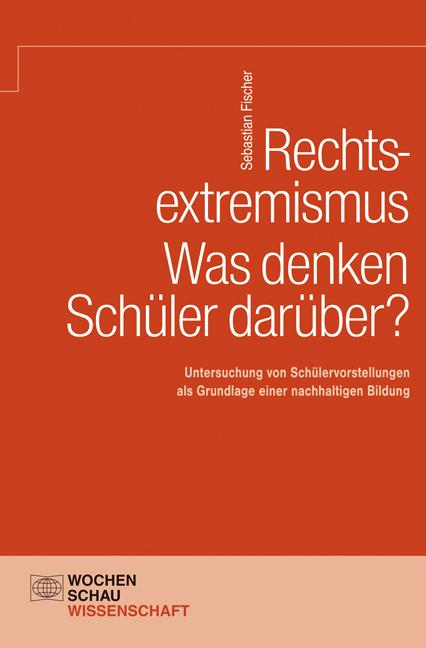 Cover-Bild Rechtsextremismus – Was denken Schüler darüber?