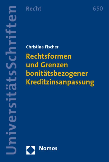 Cover-Bild Rechtsformen und Grenzen bonitätsbezogener Kreditzinsanpassung