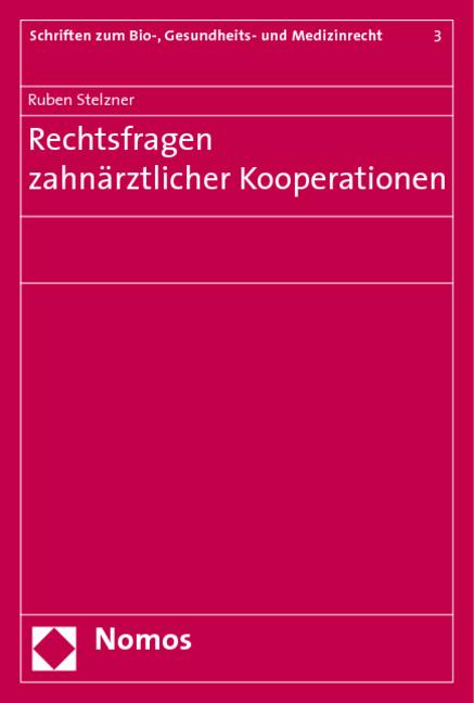 Cover-Bild Rechtsfragen zahnärztlicher Kooperationen