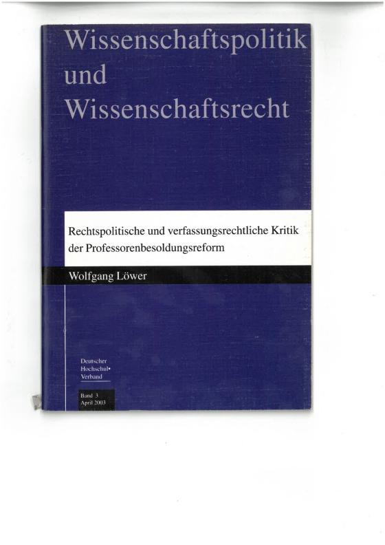 Cover-Bild Rechtspolitische und verfassungsrechtliche Kritik der Professorenbesoldungsreform