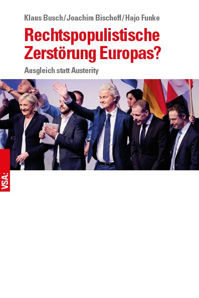 Cover-Bild Rechtspopulistische Zerstörung Europas?