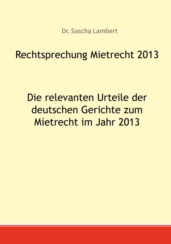 Cover-Bild Rechtsprechung Mietrecht 2013