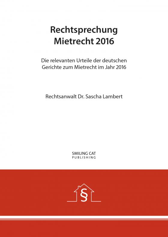 Cover-Bild Rechtsprechung Mietrecht 2016