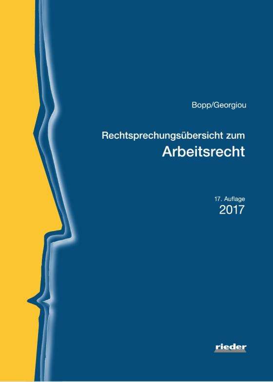 Cover-Bild Rechtsprechungsübersicht zum Arbeitsrecht