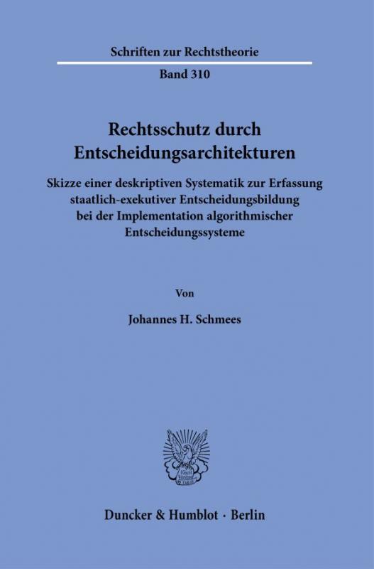 Cover-Bild Rechtsschutz durch Entscheidungsarchitekturen.