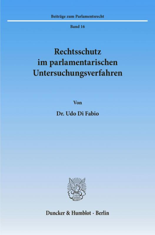 Cover-Bild Rechtsschutz im parlamentarischen Untersuchungsverfahren.