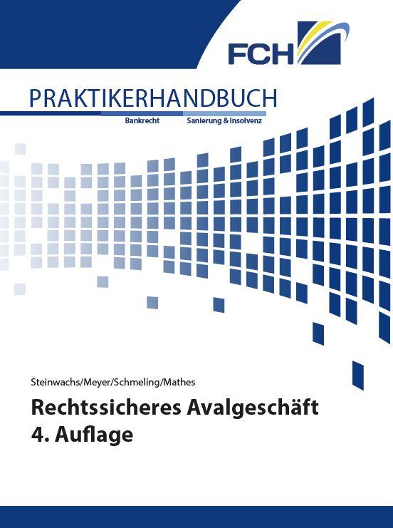 Cover-Bild Rechtssicheres Avalgeschäft 4. Auflage