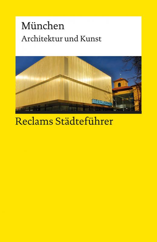 Cover-Bild Reclams Städteführer München. Architektur und Kunst