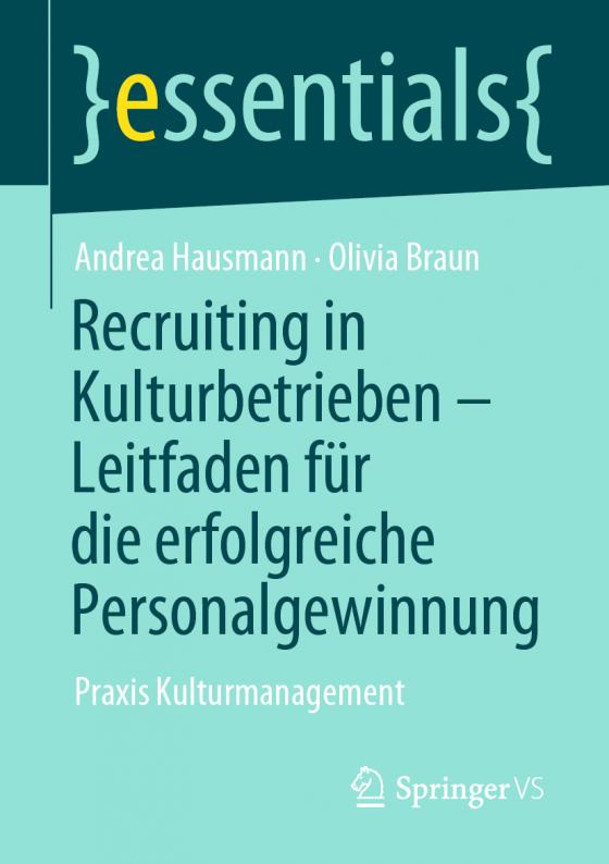 Cover-Bild Recruiting in Kulturbetrieben – Leitfaden für die erfolgreiche Personalgewinnung