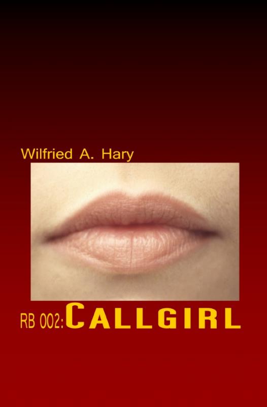 Cover-Bild RED BOOK Buchausgabe / RB 002: Callgirl
