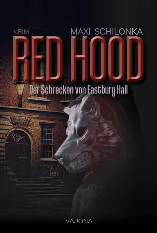 Cover-Bild RED HOOD - Der Schrecken von Eastbury Hall