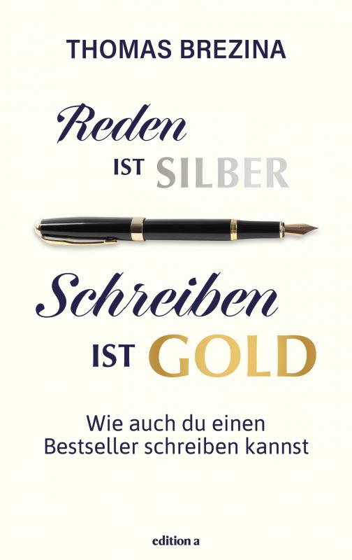 Cover-Bild Reden ist Silber, Schreiben ist Gold