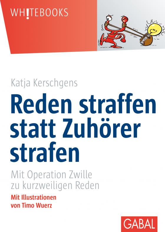 Cover-Bild Reden straffen statt Zuhörer strafen