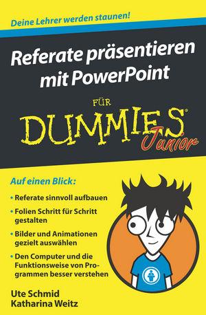 Cover-Bild Referate präsentieren mit PowerPoint für Dummies Junior