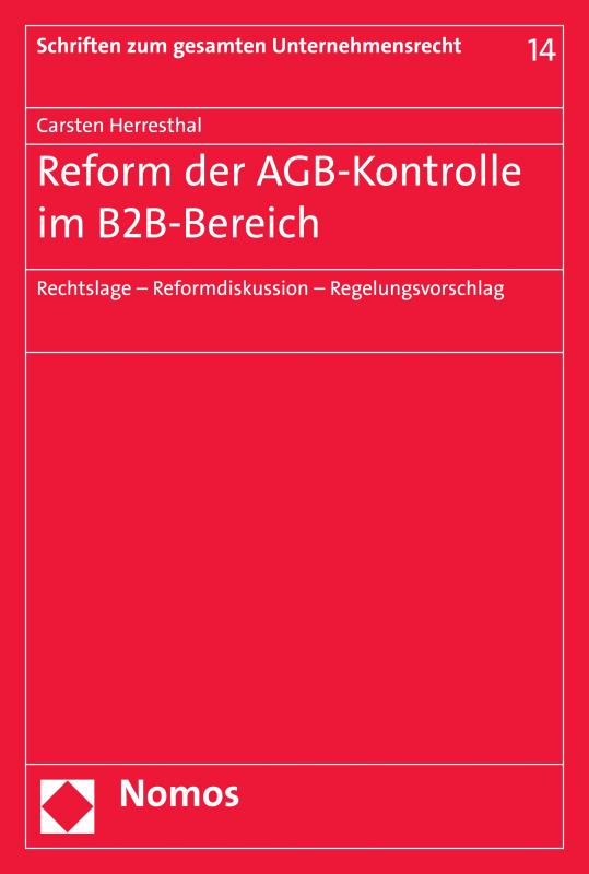 Cover-Bild Reform der AGB-Kontrolle im B2B-Bereich