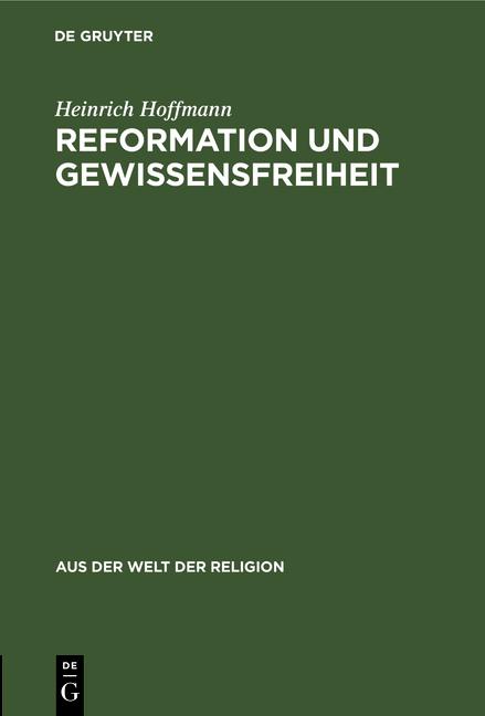 Cover-Bild Reformation und Gewissensfreiheit