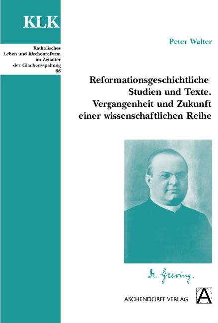 Cover-Bild Reformationsgeschichtliche Studien und Texte