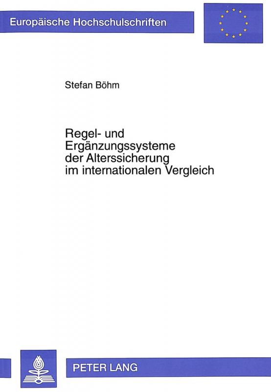 Cover-Bild Regel- und Ergänzungssysteme der Alterssicherung im internationalen Vergleich