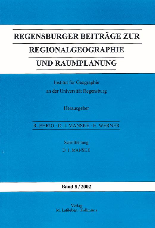Cover-Bild Regensburger Beiträge zur Regionalgeographie und Raumplanung