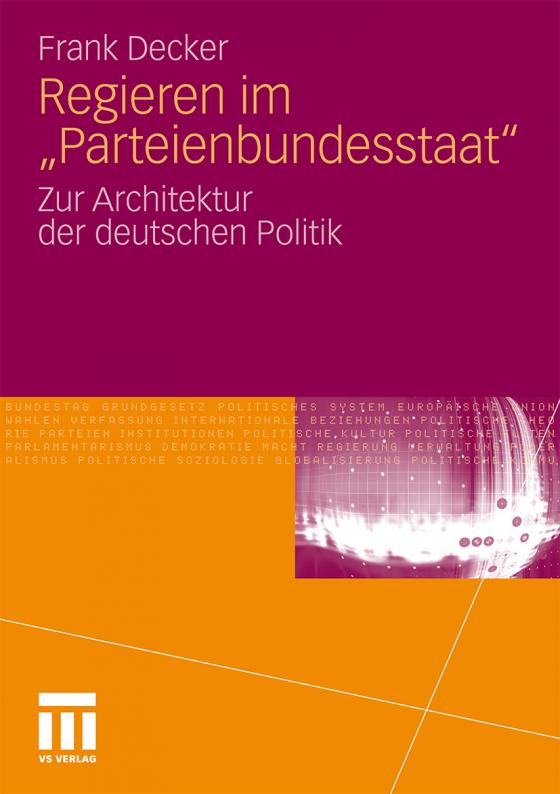 Cover-Bild Regieren im "Parteienbundesstaat"