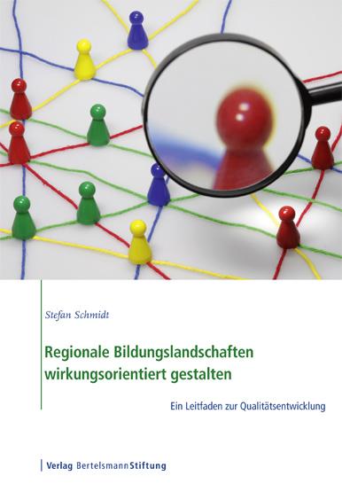 Cover-Bild Regionale Bildungslandschaften wirkungsorientiert gestalten