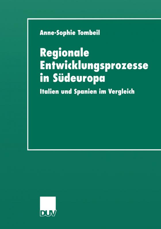 Cover-Bild Regionale Entwicklungsprozesse in Südeuropa