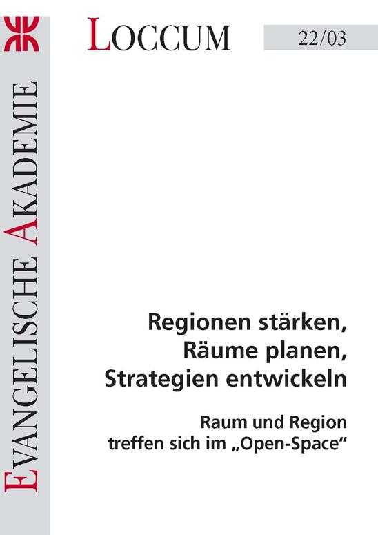 Cover-Bild Regionen stärken, Räume planen, Strategien entwickeln