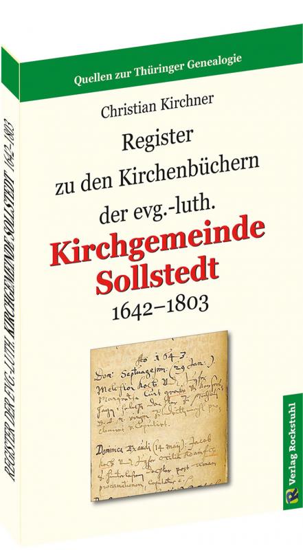 Cover-Bild Register zu den Kirchenbüchern der evg.-luth. Kirchgemeinde Sollstedt 1642-1803