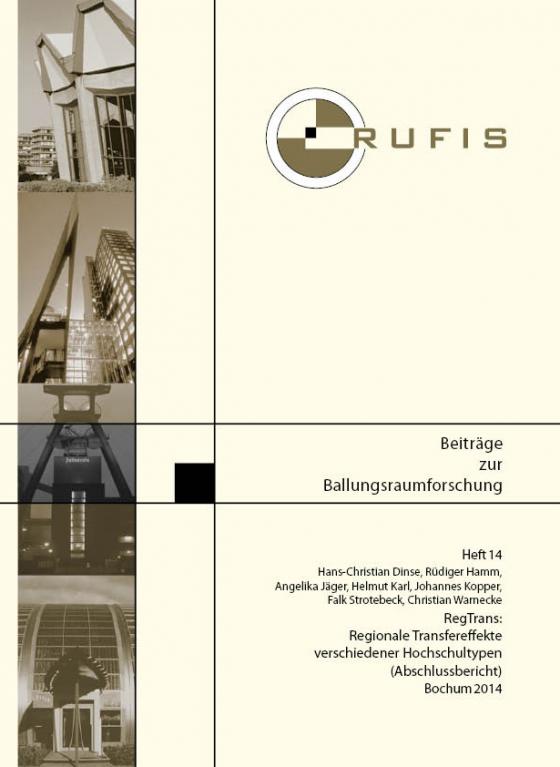 Cover-Bild RegTrans: Regionale Transfereffekte verschiedener Hochschultypen (Abschlussbericht)