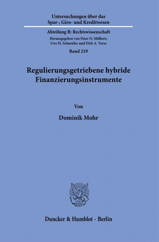 Cover-Bild Regulierungsgetriebene hybride Finanzierungsinstrumente.